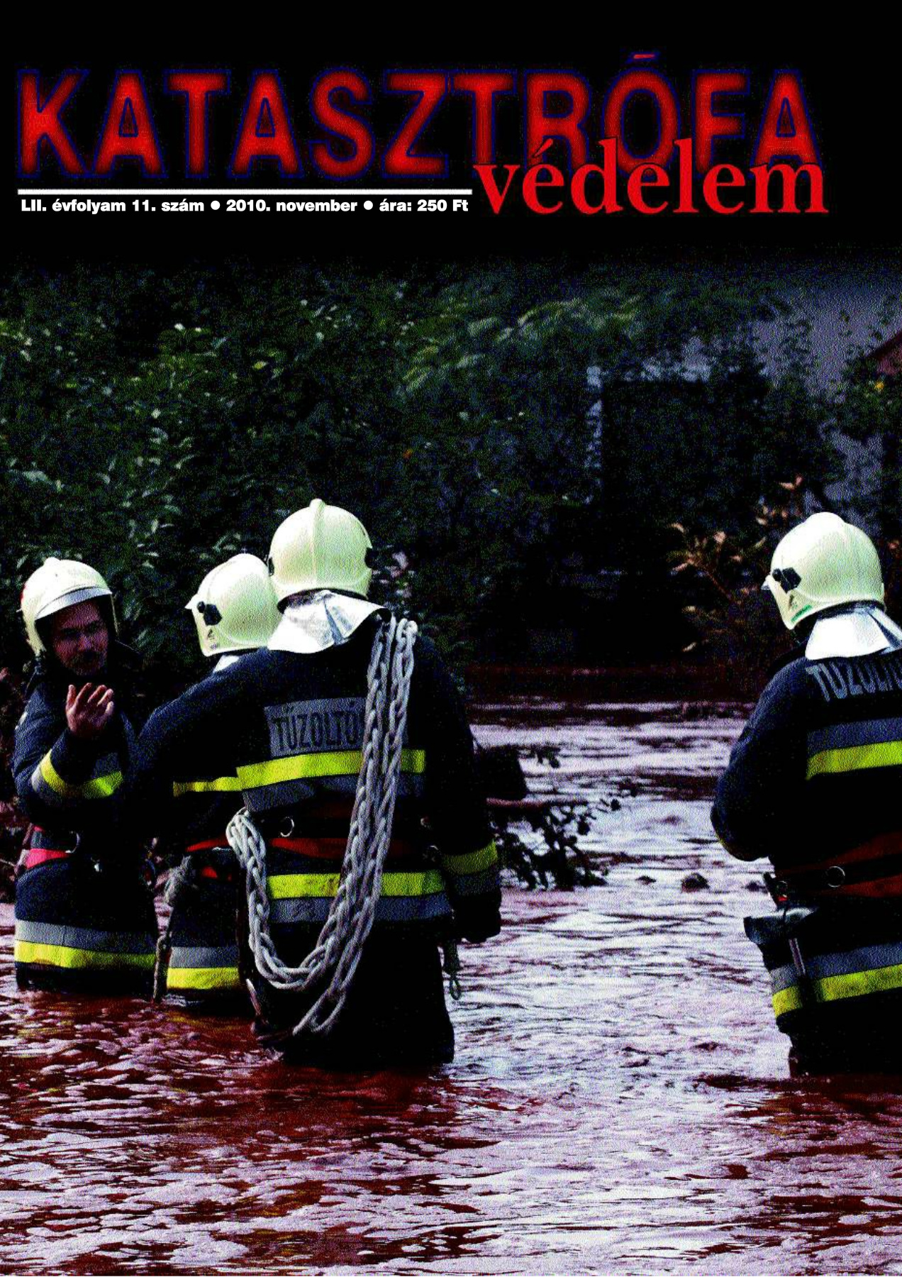 A Katasztrófavédelem magazin LII. évfolyam 11. szám megtekintése