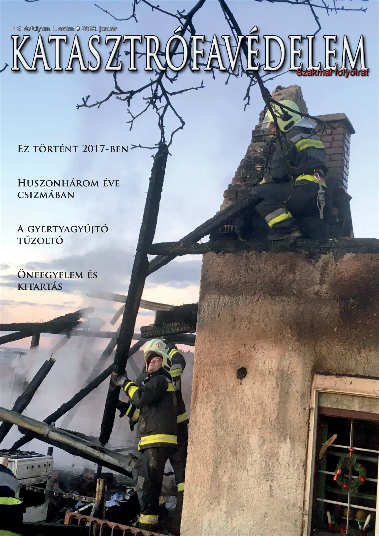 A Katasztrófavédelem magazin LX. évfolyam 1. szám megtekintése