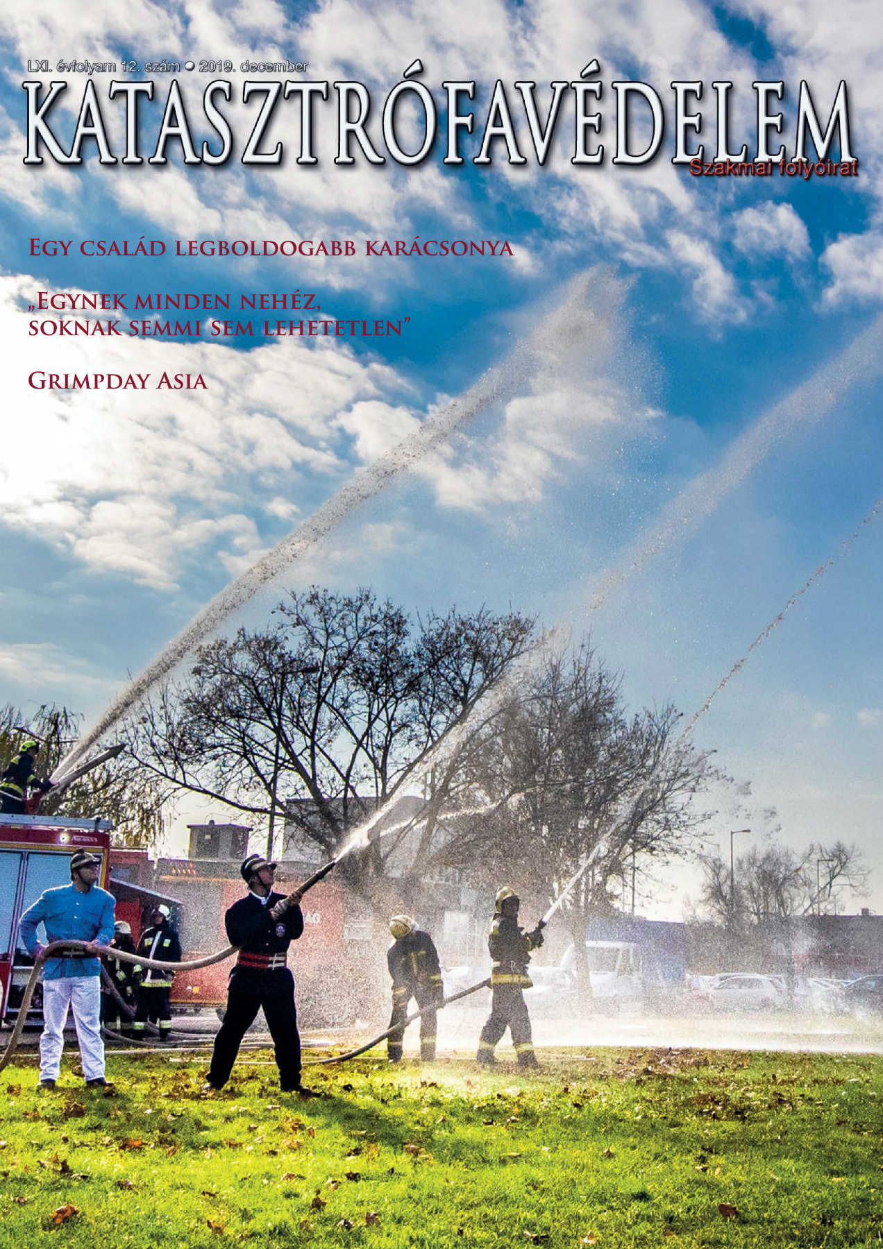 A Katasztrófavédelem magazin LXI. évfolyam 12. szám megtekintése
