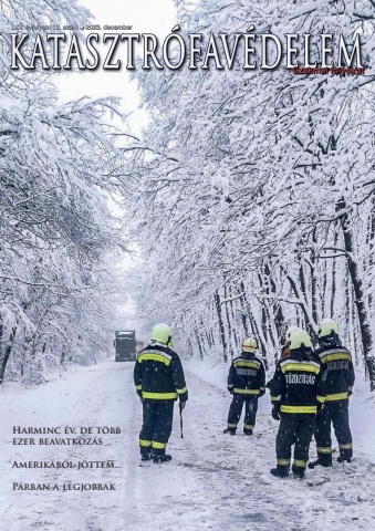 A Katasztrófavédelem magazin LXV. évfolyam 12. szám megtekintése