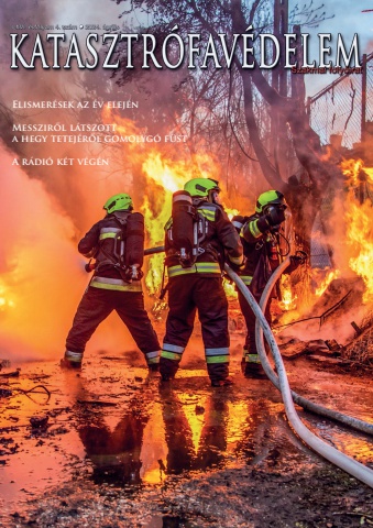 A Katasztrófavédelem magazin LXVI. évfolyam 4. szám megtekintése